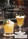 London's Best Cocktail Bars - Susan Cohen - 9781607656616