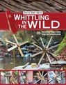 Victorinox Swiss Army Knife Whittling in the Wild - Felix Immler - 9781607657705