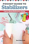 Pocket Guide to Stabilizers - Sue O'Very-Pruitt - 9781607658177