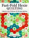 Fast-Fold Hexie Quilting - Mary M. Hogan - 9781607658269