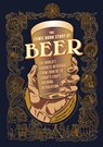 The Comic Book Story of Beer - Jonathan Hennessey ; Mike Smith ; Aaron McConnell - 9781607746362