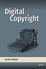 Digital Copyright - Jessica Litman - 9781607854180