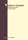 Virtuoso Pianist in 60 Exercises - C L Hanon - 9781607962489
