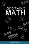 Short-Cut Math - Gerard W Kelly - 9781607964391