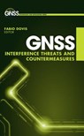 GNSS Interference, Threats, and Countermeasures - Fabio Dovis - 9781608078103