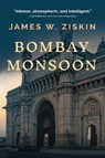 Bombay Monsoon - James W. Ziskin - 9781608095841