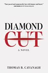 Diamond Cut - Thomas B. Cavanagh - 9781608095957