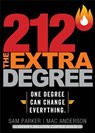212 The Extra Degree - PARKER,  Sam ; Anderson, Mac - 9781608106400