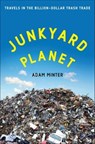 Junkyard Planet - Adam Minter - 9781608197927