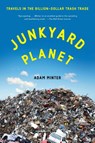JUNKYARD PLANET - Adam Minter - 9781608197934