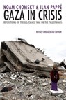 Gaza in Crisis - Noam Chomsky ; Ilan Pappe - 9781608463312