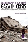 Gaza in Crisis - Noam Chomsky ; Ilan Pappe - 9781608463312