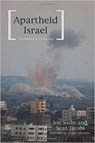 Apartheid Israel - Sean Jacobs ; Jon Soske - 9781608465187