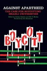 Against Apartheid - Bill Mullen ; Ashley Dawson - 9781608465262