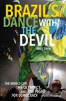 Brazil's Dance With The Devil (updated Olympics Edition) - Dave Zirin - 9781608465897