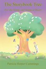 The Storybook Tree - For the Young and Young at Heart - Patricia Harper Cummings - 9781608626052