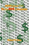 JESUS was not Poor He was RICH as Rockefeller - Richard W. Reese - 9781608628902