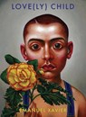 Love(ly) Child - Emanuel Xavier - 9781608642755