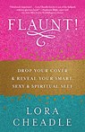 Flaunt - Lora Cheadle - 9781608686216