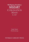 Coronation Mass, K. 317 - Wolfgang Amadeus Mozart - 9781608741205