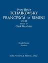 Francesca da Rimini, Op.32 - Peter Ilyich Tchaikovsky - 9781608741458