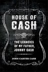 House of Cash - John Carter Cash - 9781608874798