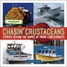 Chasin' Crustaceans - Victor Cole - 9781608934492