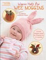 Warm Hats for Wee Noggins - Glenna Anderson Muse - 9781609002152