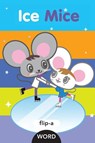 Ice Mice - Harriet Ziefert - 9781609057640