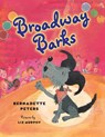 Broadway Barks - Bernadette Peters - 9781609057732