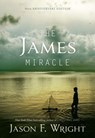 The James Miracle - Jason F. Wright - 9781609079314