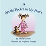 A Special Pocket in My Heart - Shirley Renaud - 9781609112820