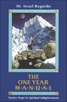 The One Year Manual - Israel Regardie - 9781609254940