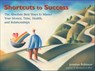 Shortcuts to Success - Jonathan Robinson - 9781609255237