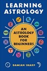 Learning Astrology - Damian Sharp - 9781609255800