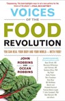 Voices of the Food Revolution - John Robbins ; Ocean Robbins - 9781609258689