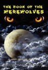 The Book of Werewolves - Sabine Baring-Gould - 9781609420574