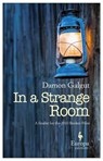 In a Strange Room - Damon Galgut - 9781609450113