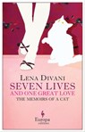 Seven Lives and One Great Love - Lena Divani - 9781609452087