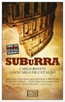 Suburra - Carlo Bonini ; Giancarlo de Cataldo - 9781609454081