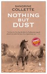 Nothing But Dust - COLLETTE,  Sandrine - 9781609454333