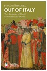 OUT OF ITALY - BRAUDEL,  Fernand ; Reynolds, Siân - 9781609455347