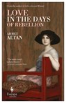 Love in the Days of Rebellion - Ahmet Altan - 9781609456368