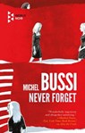 Never Forget - Michel Bussi - 9781609456375
