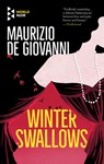 Winter Swallows - Maurizio de Giovanni - 9781609457273