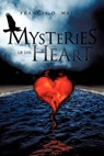 Mysteries of the Heart - WALKER,  Francis D. - 9781609570439