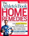 The Athlete's Book of Home Remedies - Mike Zimmerman ; Jordan D. Metzl MD - 9781609612351