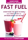 Runner's World Essential Guides: Fast Fuel - Editors of Runner's World Maga - 9781609614164