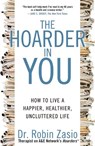 The Hoarder In You - ROBIN ZASIO - 9781609618964