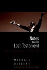 Notes From the Last Testament - Michael Deibert ; Ti Goave - 9781609801052